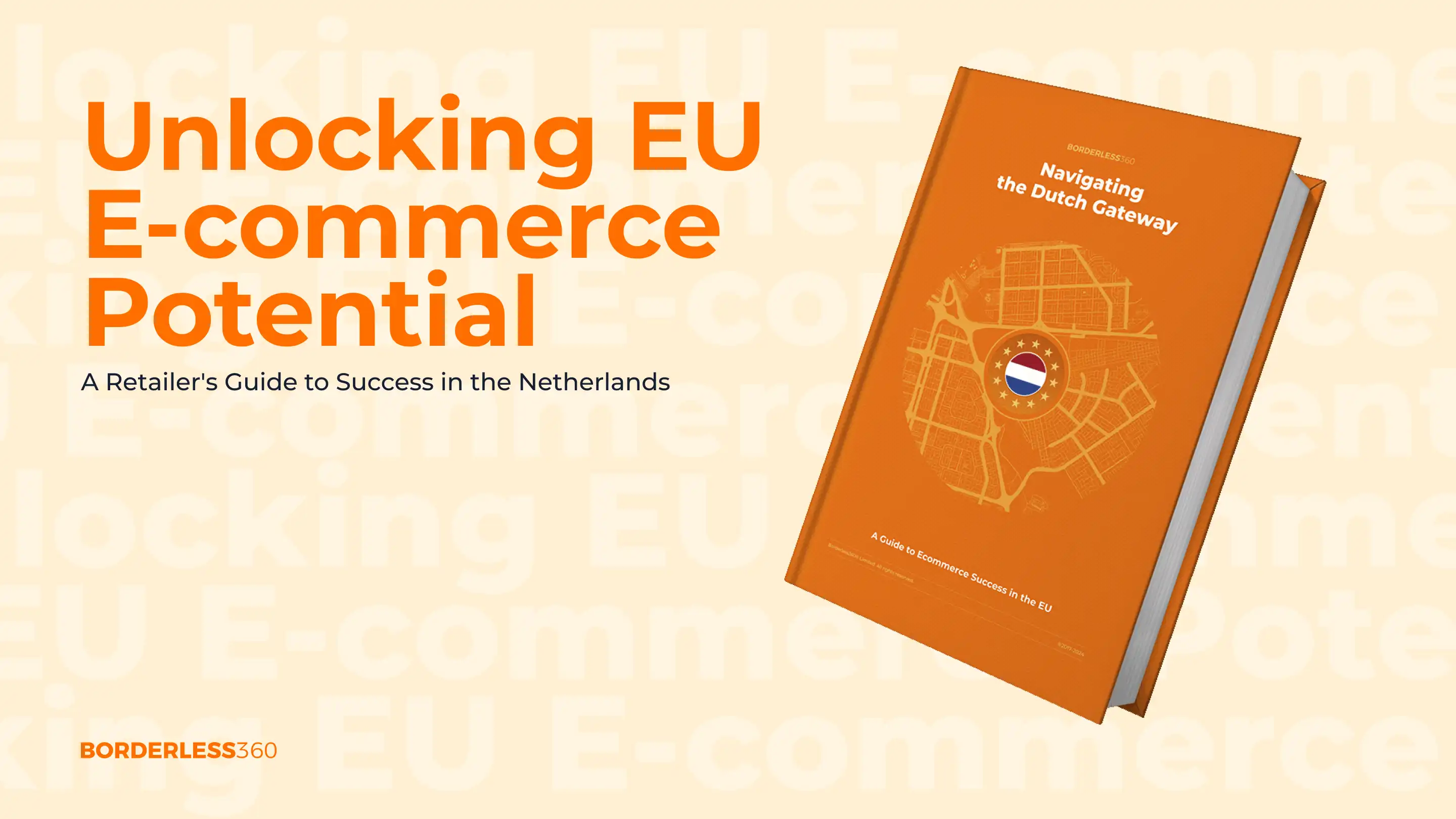 In our latest ebook, we’re diving into the opportunities of the European Union (EU) market, focusing on the strategic advantages of setting up in the Netherlands. Positioned as a gateway to the EU, the Netherlands offers unique advantages for retailers looking to expand their reach.